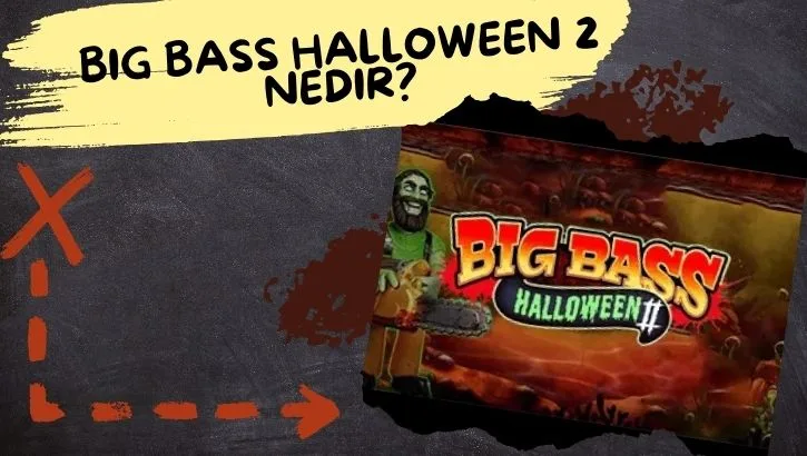 Big Bass Halloween 2 Nedir?